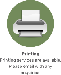 Printing Printing services are available. Please email with any enquiries.